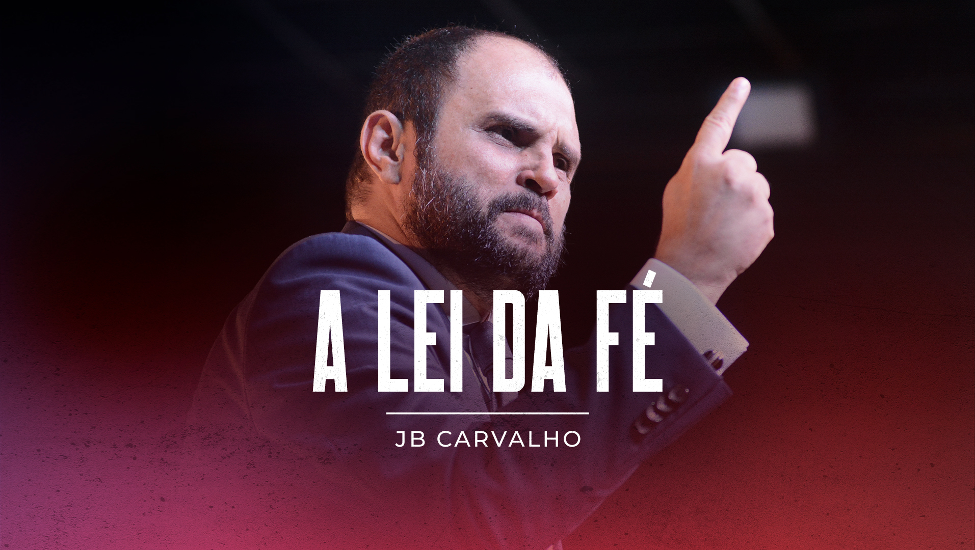 A Lei da Fé do JB Carvalho